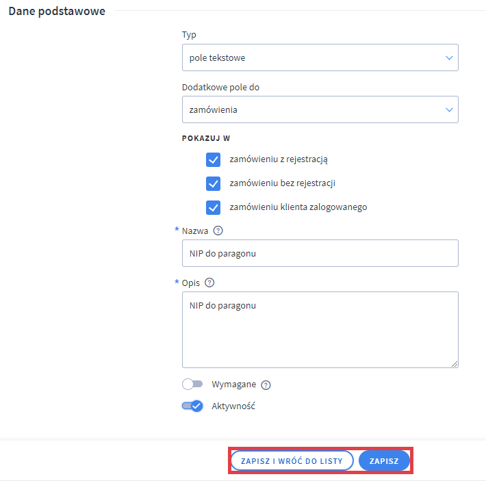 Panel administracyjny sklepu > Wygląd i treści > Dodatkowe pola formularzy > Dodaj nowe pole > Pole tekstowe NIP