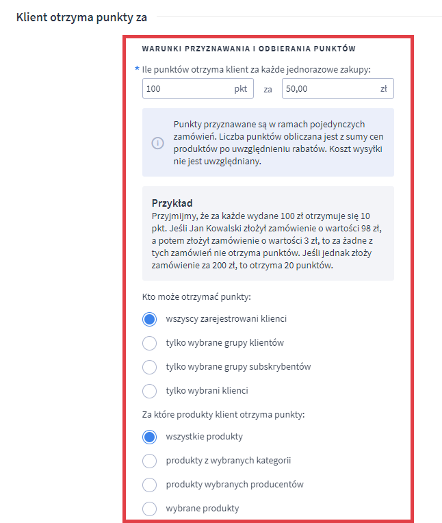 Ustal warunki przyznawania i odbierania punktów w swoim sklepie internetowym Panel administracyjny sklepu > Zwiększaj sprzedaż > Program lojalnościowy > Przyznawanie i zarządzanie punktami > Zakupy w sklepie > Kto może otrzymać punkty