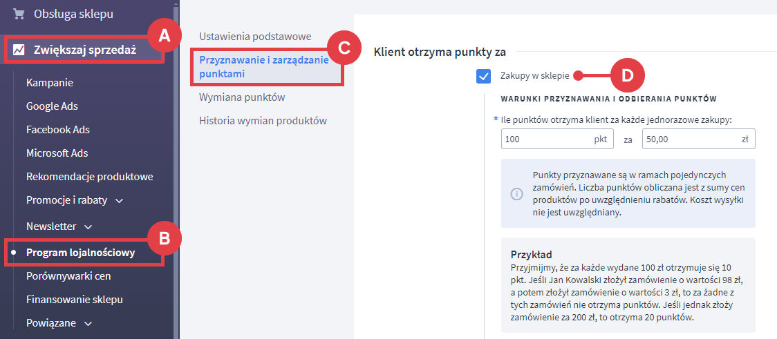 Zapoznaj się z sekcją: Zakupy w sklepie, by skonfigurować reguły przyznawania punktów lojalnościowych Panel administracyjny sklepu > Zwiększaj sprzedaż > Program lojalnościowy > Przyznawanie i zarządzanie punktami > Zakupy w sklepie