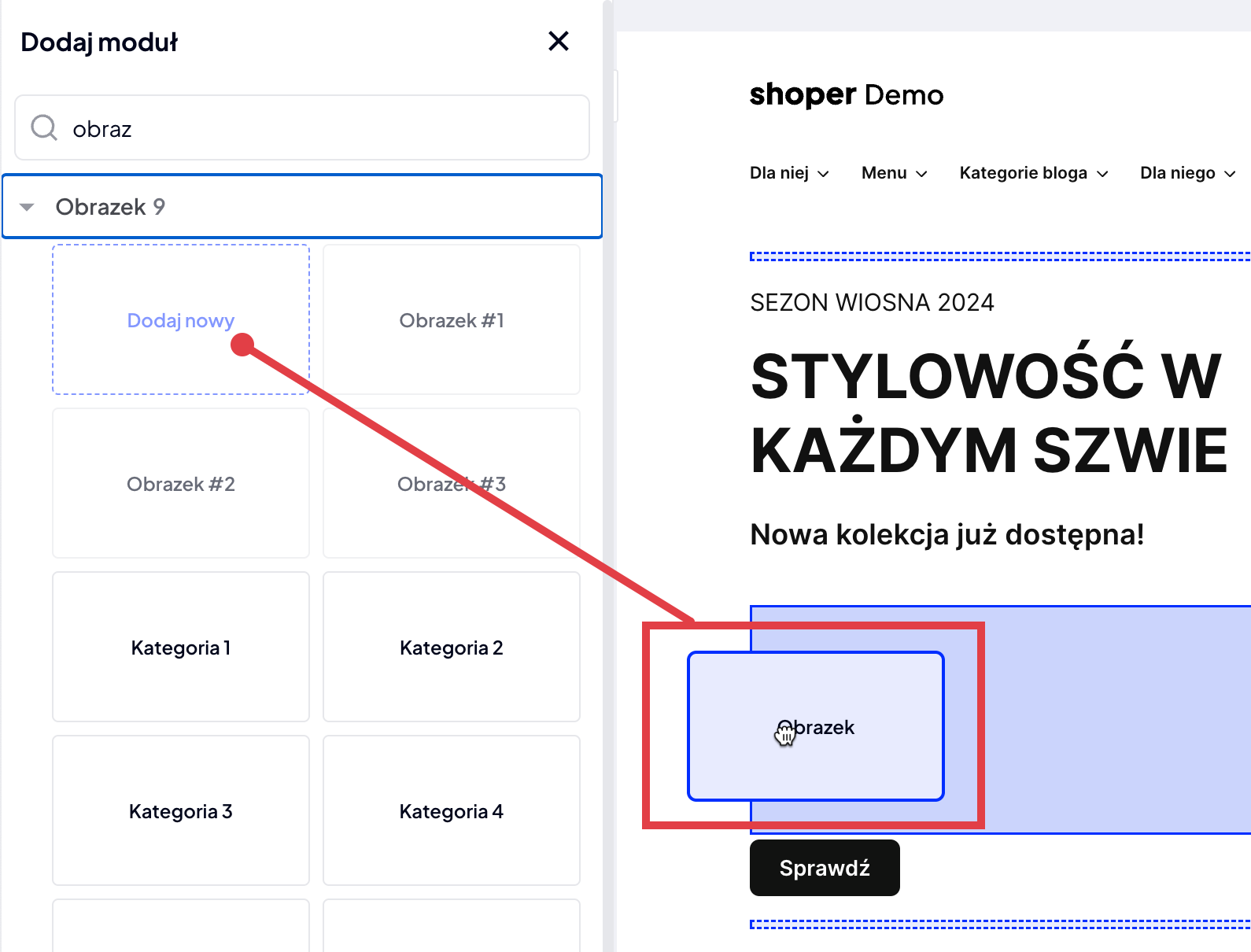 Przeciągnij i upuść wybrany moduł, aby go dodać na stronę, którą edytujesz Przeciągnij i upuść wybrany moduł, aby go dodać na stronę, którą edytujesz