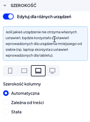 Parametry dostępne do zmiany dla kolumny (sekcja: Szerokość) Ustawienia kolumny w sekcji: Szerokość