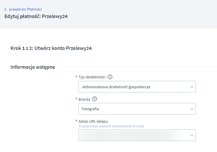 Tworzenie konta Przelewy24 - Informacje wstępne w formularzu aktywacyjnym