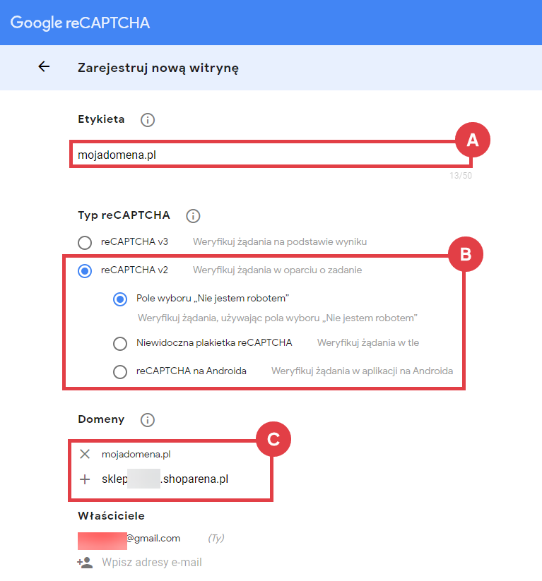 Zarejestruj nową witrynę w Google reCAPTCHA Google > reCAPTCHA > v3 Admin Console > Witryna