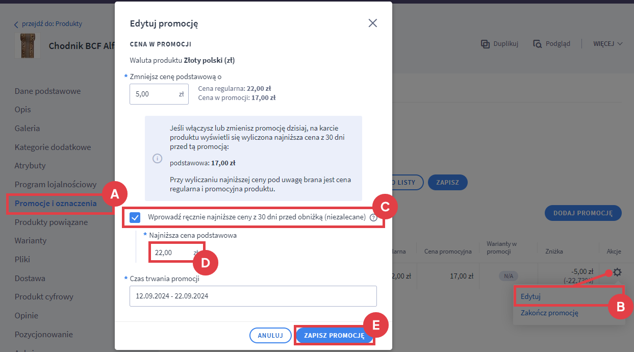 Panel administracyjny sklepu > Obsługa sklepu > Produkty > Edycja > Promocje i oznaczenia > Edytuj promocje > Ręczne wprowadzanie ceny z 30 dni przed obniżką