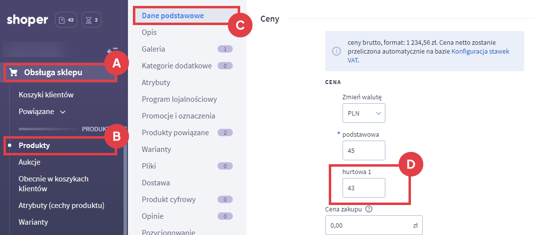 Edycja produktu, dla którego chcesz ustawić drugi i / lub trzeci poziom cen Panel administracyjny sklepu > Obsługa sklepu > Produkty > Edycja > Dane podstawowe > Ceny > Hurtowa