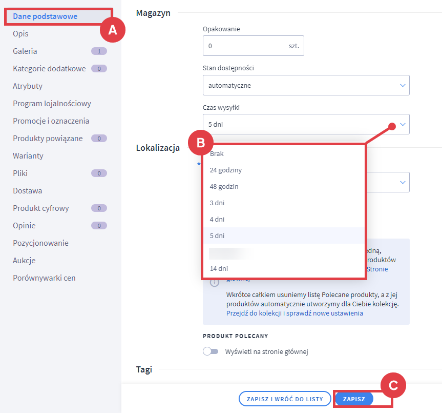 Panel administracyjny sklepu > Obsługa sklepu > Produkty > Edycja produktu > Czas realizacji