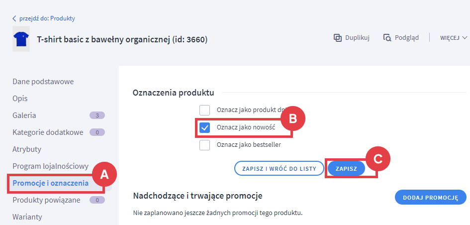 Panel administracyjny sklepu > Obsługa sklepu > Produkty > Edycja produktu > Promocje i oznaczenia