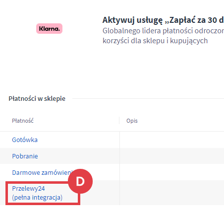 Menu Panelu administracyjnego sklepu Shoper Ustawienia > Obsługa zamówień > Formy płatności > Przelewy24 (pełna integracja)