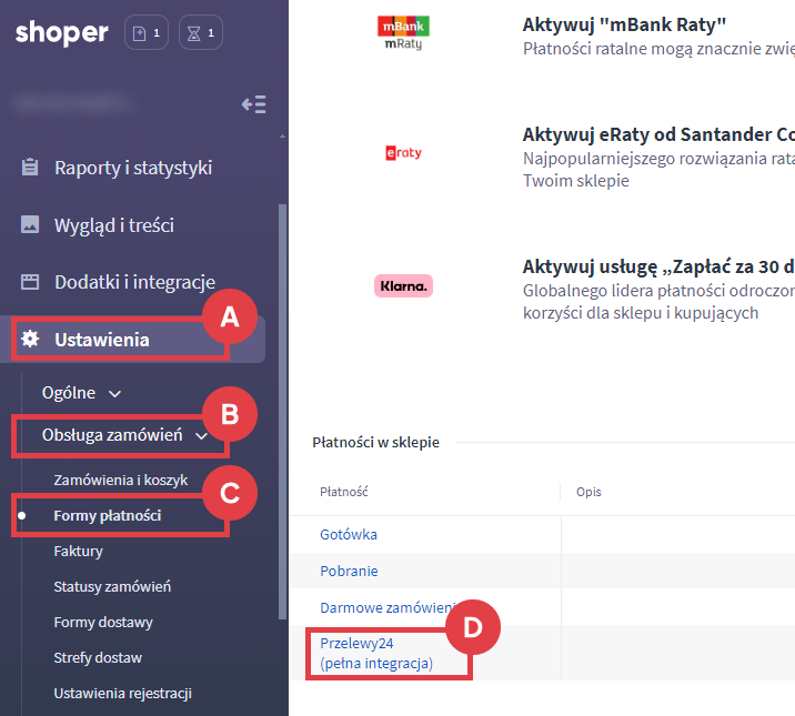 Menu Panelu administracyjnego sklepu Shoper Ustawienia > Obsługa zamówień > Formy płatności > Przelewy24 (pełna integracja)