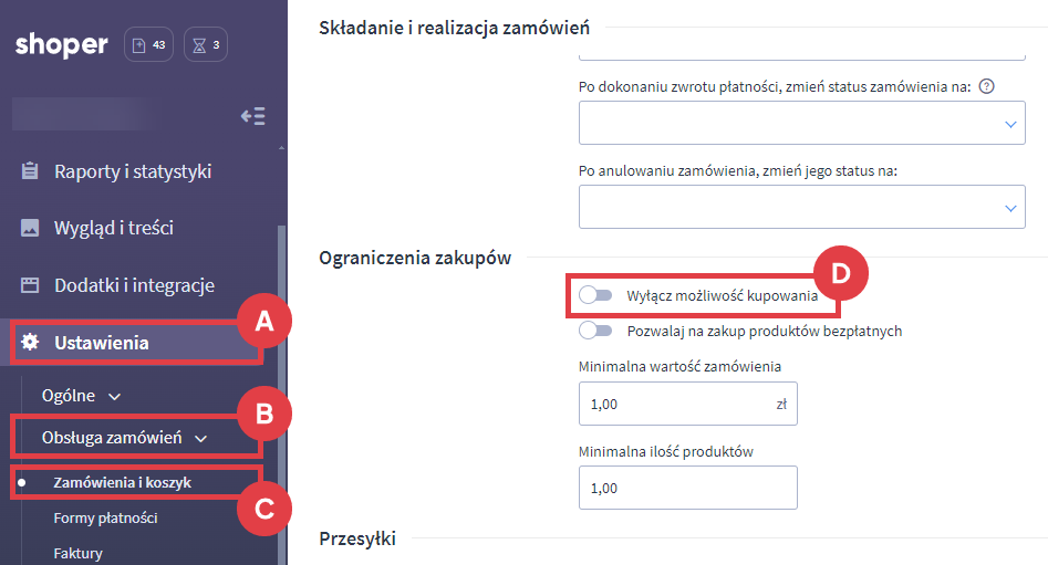 Panel administracyjny sklepu > Ustawienia > Obsługa zamówień > Zamówienia i koszyk > Ograniczenia zakupów > Możliwość kupowania