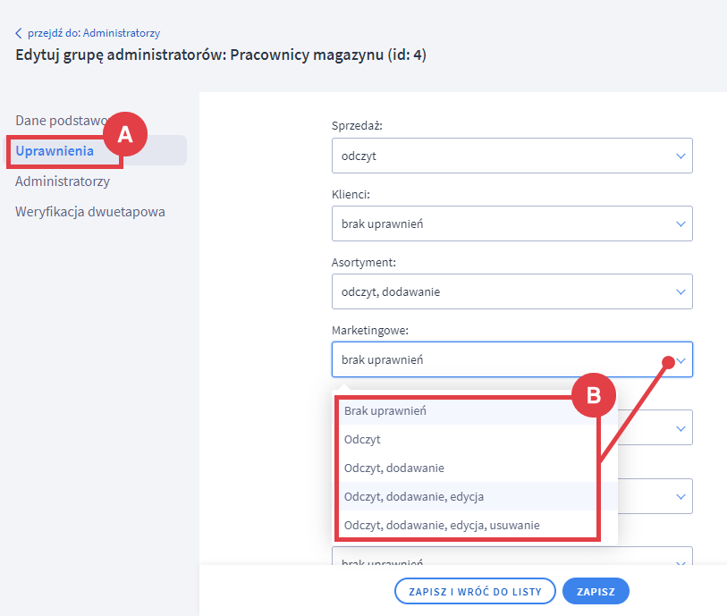 Panel administracyjny sklepu > Ustawienia > Ogólne > Administratorzy sklepu > Edycja grupy > Uprawnienia