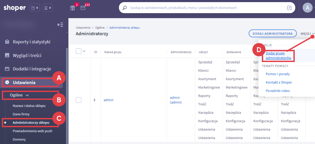 Panel administracyjny sklepu > Ustawienia > Ogólne > Administratorzy sklepu > Grupa