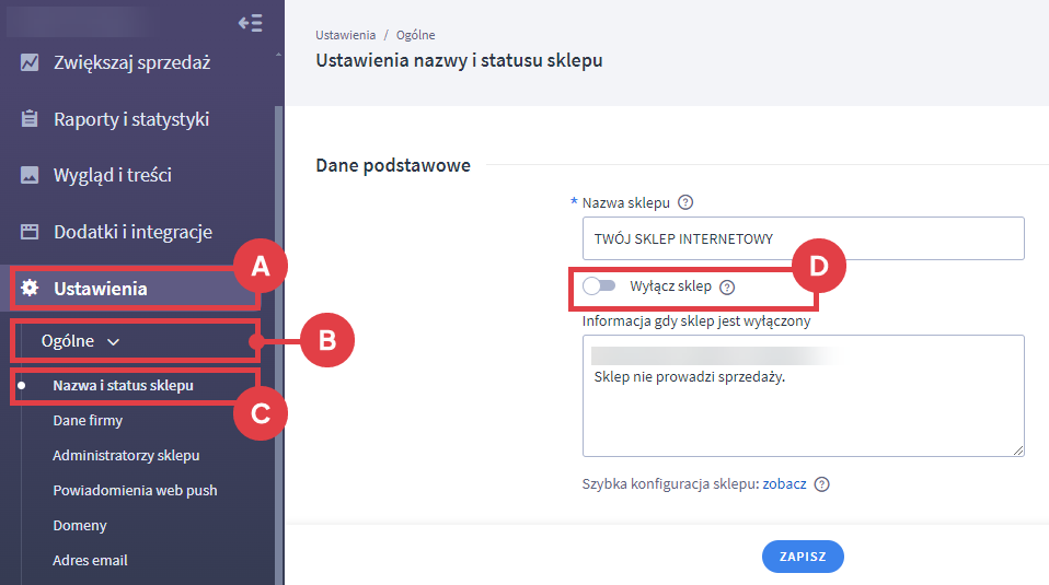 Panel administracyjny sklepu > Ustawienia > Ogólne > Nazwa i status sklepu > Wyłączanie widoczności sklepu