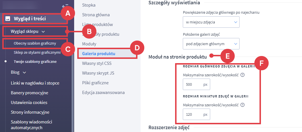 Ustawianie maksymalnej szerokości/wysokości zdjęć w galerii Panel administracyjny sklepu > Wygląd i treści > Wygląd sklepu > Obecny szablon graficzny > Galeria produktu > Moduł na stronie produktu > Rozmiar zdjęć