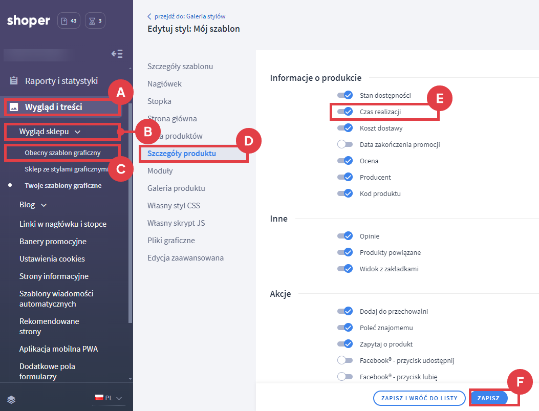 Wyświetlaj czas wysyłki na karcie produktu Panel administracyjny sklepu > Wygląd i treści >Wygląd sklepu > Obecny szablon graficzny > Szczegóły produktu > Czas realizacji