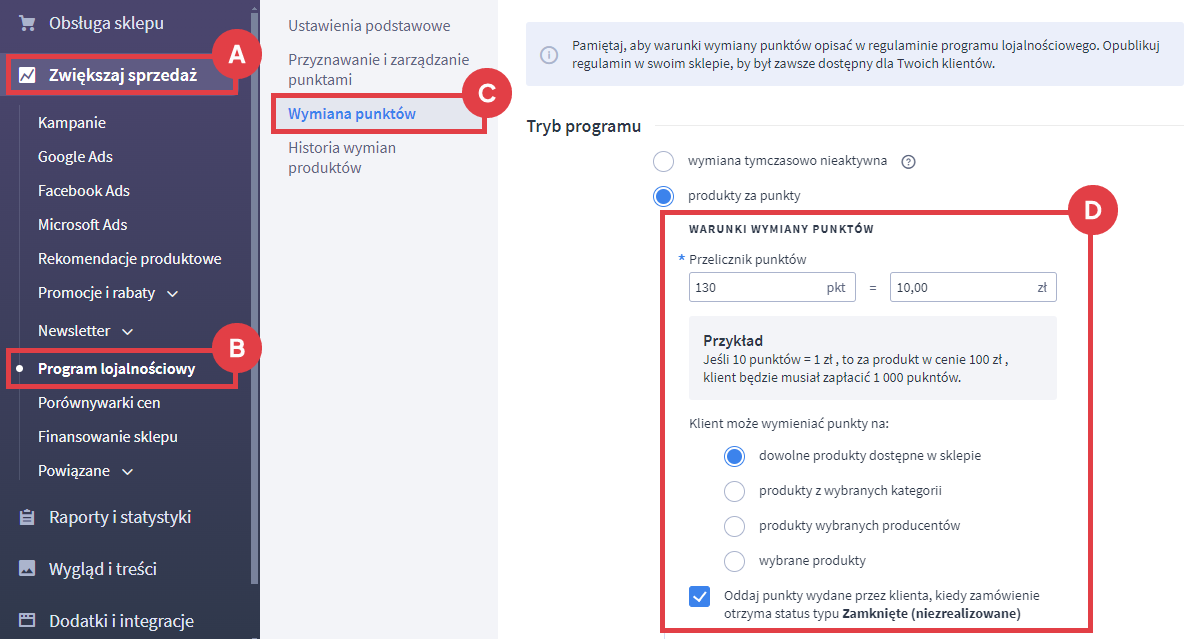 Panel administracyjny sklepu > Zwiększaj sprzedaż > Program lojalnościowy > Wymiana produktów > Warunki wymiany punktów
