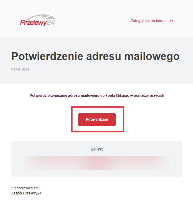 Otrzymana wiadomość e-mail od Przelewy24 z linkiem potwierdzającym przypisanie adresu mailowego do konta