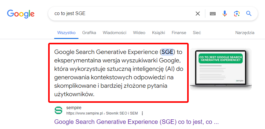 Przykładowe direct answers dla frazy: co to jest SGE w wynikach wyszukiwarki Google Przykład direct answers dla zapytania: "co to jest SGE" w wyszukiwarce Google