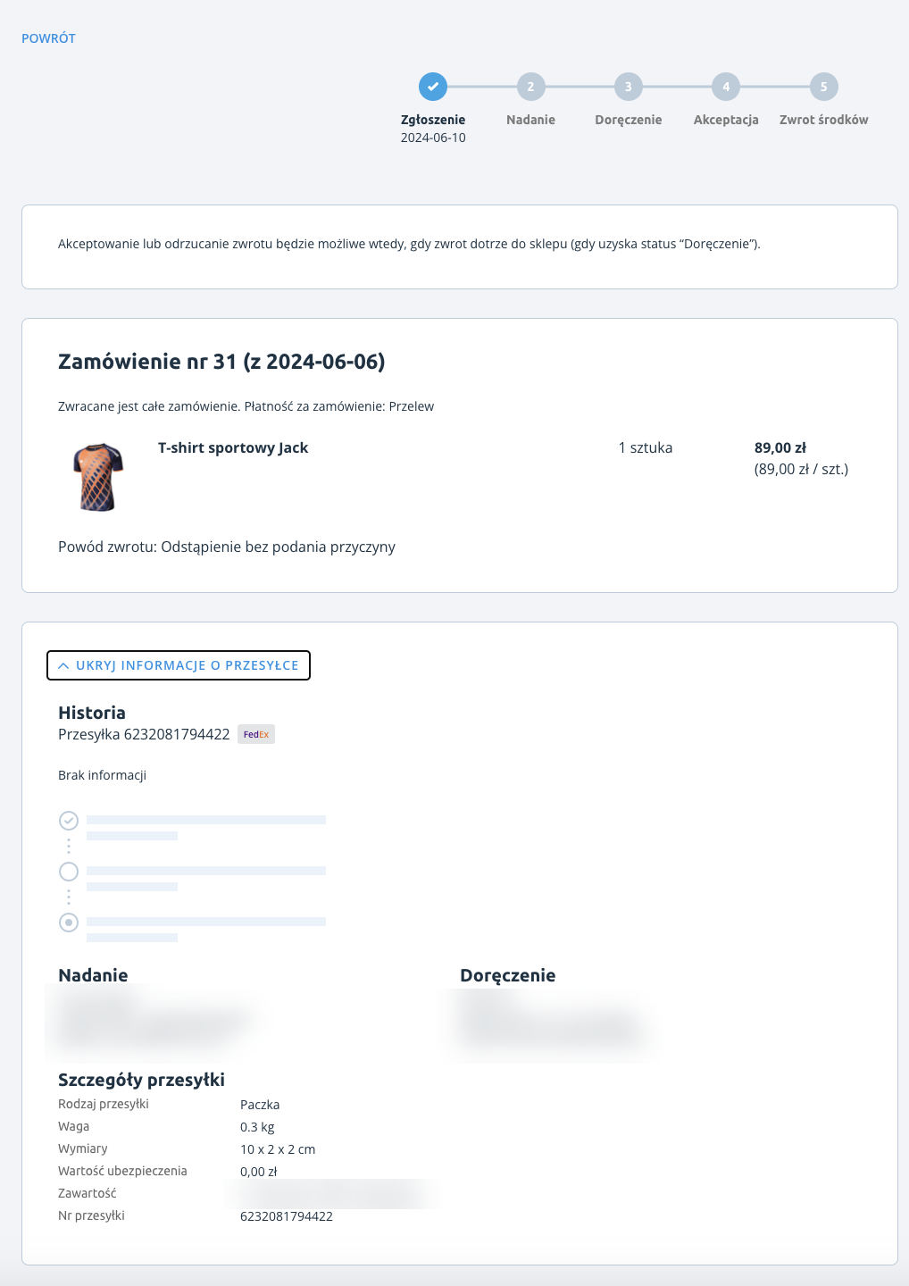 Zarządzanie zwrotem będzie możliwe po dostarczeniu przesyłki od kupującego Panel administracyjny sklepu Shoper > Obsługa sklepu > Zwroty > Status zwracanej przesyłki