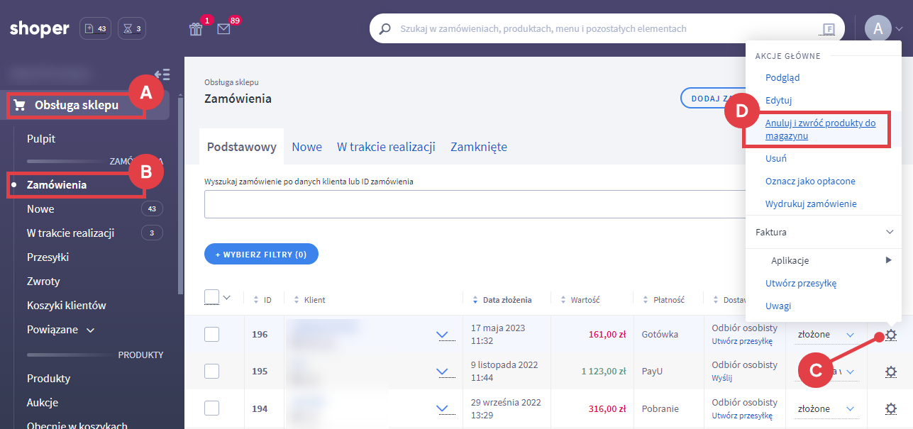 Panel administracyjny sklepu > Obsługa sklepu > Zamówienia > Akcje > Anuluj i zwróć produkty do magazynu
