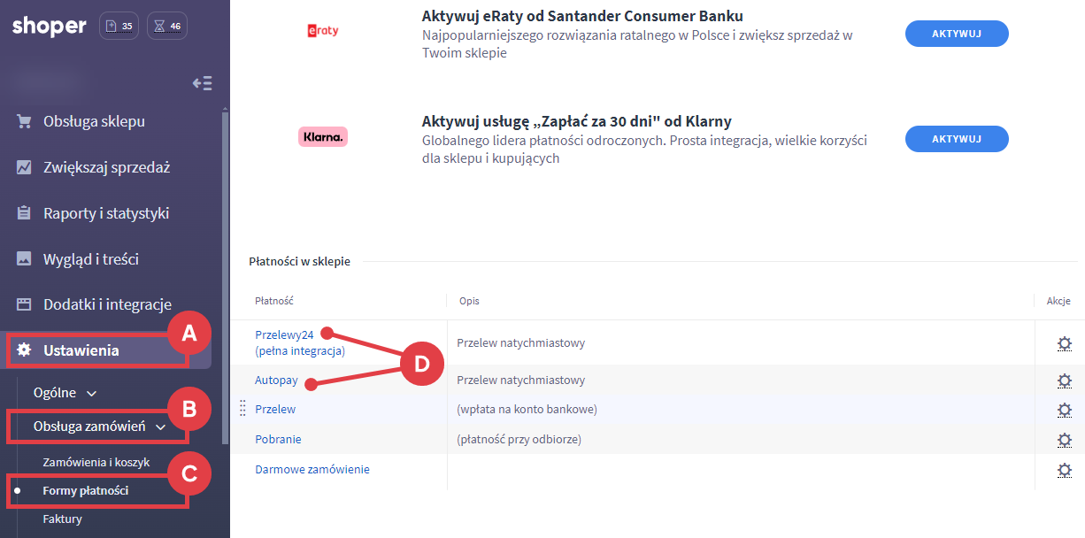 Panel administracyjny sklepu > Ustawienia > Obsługa zamówień > Formy płatności > Autopay i Przelewy24