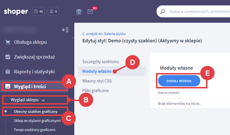 Panel administracyjny sklepu Shoper > Wygląd i treści > Wygląd sklepu > Obecny szablon graficzny > Moduły własne