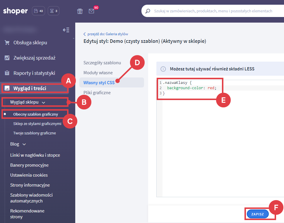 Panel administracyjny sklepu Shoper > Wygląd i treści > Wygląd sklepu > Obecny szablon graficzny > Własny styl CSS