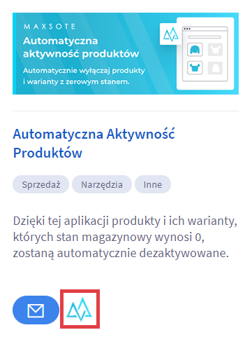 Przejdź do konfiguracji aplikacji Automatyczna aktywność produktów Panel administracyjny sklepu > Dodatki i integracje > Moje aplikacje