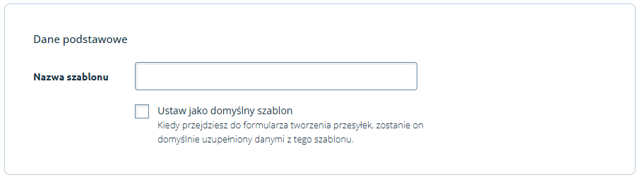 Furgonetka > Szablony przesyłek > Nazwa szablonu