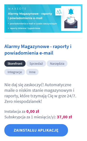 Zainstaluj aplikację Alarmy Magazynowe - raporty i powiadomienia e-mail Panel administracyjny sklepu Shoper > Dodatki i integracje > Aplikacje