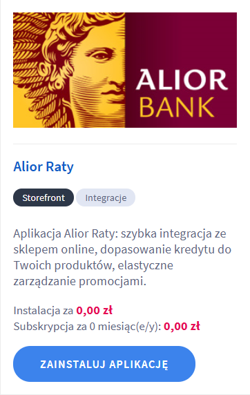 Zainstaluj aplikację Alior Raty Panel administracyjny sklepu Shoper > Dodatki i integracje > Aplikacje