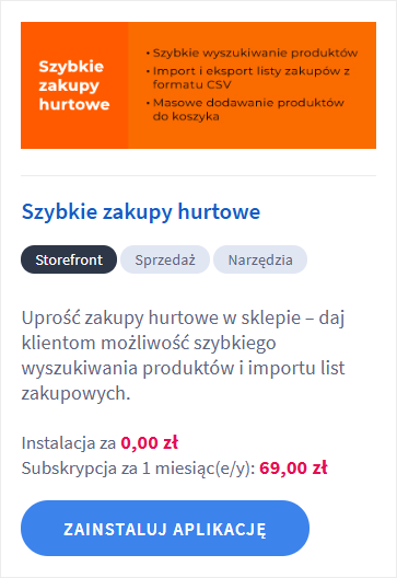Zainstaluj aplikację Szybkie zakupy hurtowe w sklepie Shoper