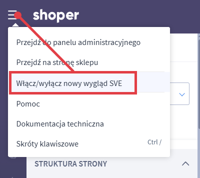 Włącz nowy edytor w Panel Shoper Visual Editor, Menu hamburgerowe, klikając: Włącz/wyłącz nowy SVE