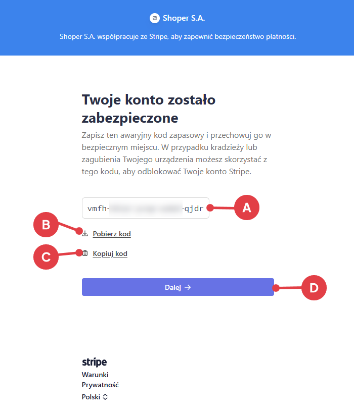 Zachowaj awaryjny kod zapasowy, który może być potrzebny w przyszłości w przypadku problemów z dostępem do konta Stripe