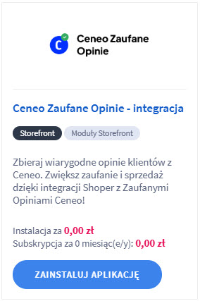 Zainstaluj aplikację: Ceneo Zaufane Opinie Instalacja aplikacji Ceneo Zaufane Opinie z poziomu panelu sklepu Shoper