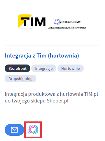 Skonfiguruj aplikację Integracja z hurtownią TIM S.A. Konfiguracja aplikacji Integracja z hurtownią TIM S.A. w sklepie Shoper