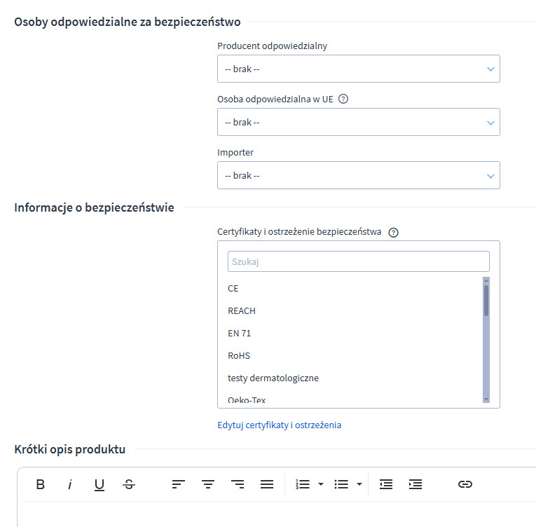 Uzupełnij dane osoby odpowiedzialnej za bezpieczeństwo produktu Formularz dodawania informacji o podmiocie odpowiedzialnym za bezpieczeństwo produktu (GPSR) widoczny w trakcie dodawania nowego produktu