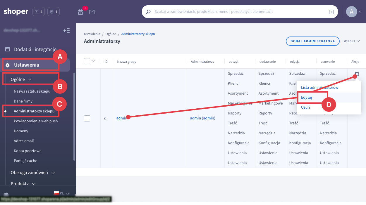 W panelu sklepu Shoper przejdź do Ustawienia, Ogólne, Administratorzy, do edycji danej grupy administratorów.