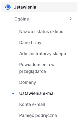 Lokalizacja ustawień skrzynki wysyłającej powiadomienia ze sklepu