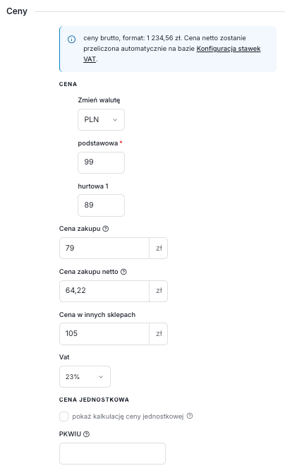 Ustawienia cen w trybie edycji produktu Ustawienia cen w trybie edycji produktu