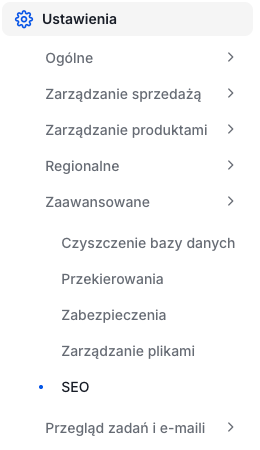 Ustawienia SEO w panelu sklepu Shoper Lokalizacja ustawień SEO w panelu sklepu Shoper